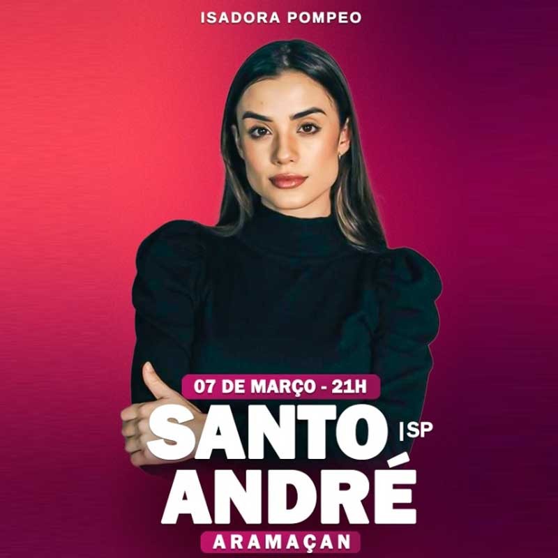 Isadora Pompeo em Santo André