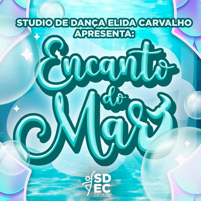 Studio de Dança Elida Carvalho apresenta Encanto do Mar