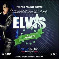 Elvis Acústico em Caraguatatuba