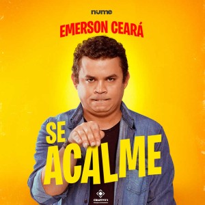 Emerson Ceará em Osasco - Se Acalme