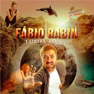 Fábio Rabin em Santana de Parnaíba - Ladeira Abaixo