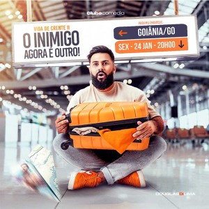 DOUGLAS DI LIMA EM GOIÂNIA - VIDA DE CRENTE II
