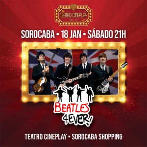 Beatles 4Ever - O Sonho Não Acabou