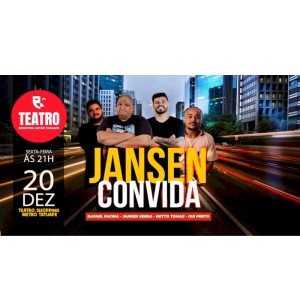 Jansen Convida: Netto Tomaz, Gui Preto e Rafael Facina