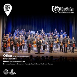ORQUESTRA FILARMÔNICA SANTO AMARO